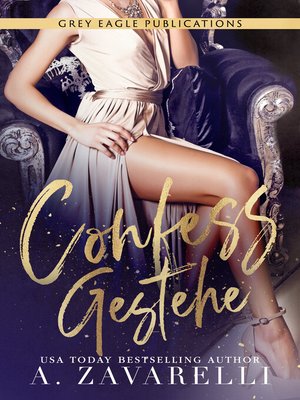 cover image of Confess – Gestehe